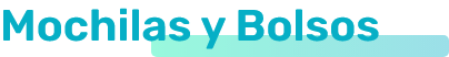 titulos mochilas y bolsos
